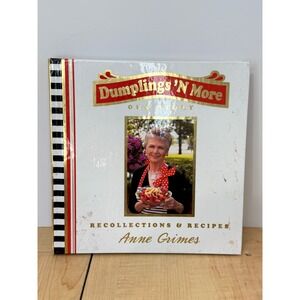 Dumplings N More Our Story Anne Grimes Southern Recipes Cookbook Hardcover 2007